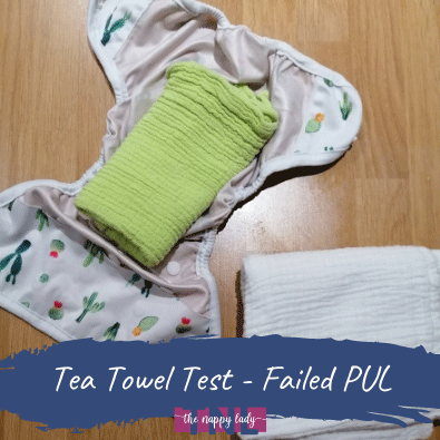 Tea Towel Test - Failed PUL
